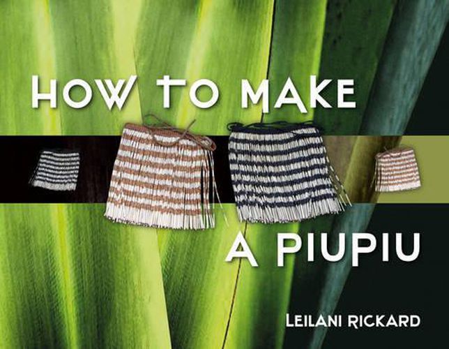 How to Make a Piupiu
