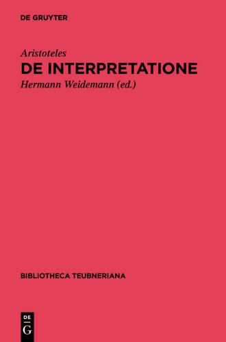 de Interpretatione: (peri Hermeneias)