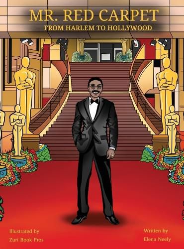 Cover image for Mr. Red Carpet From Harlem to Hollywood