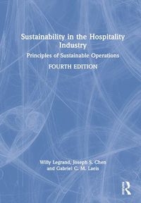 Cover image for Sustainability in the Hospitality Industry: Principles of Sustainable Operations