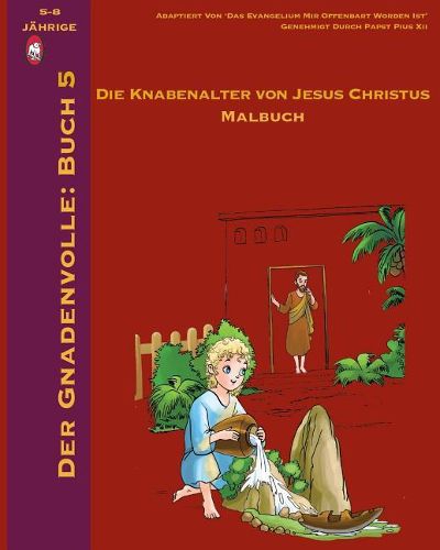 Cover image for Der Knabenalter Von Jesus Malbuch