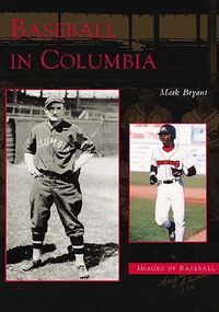 Cover image for Baseball in Columbia