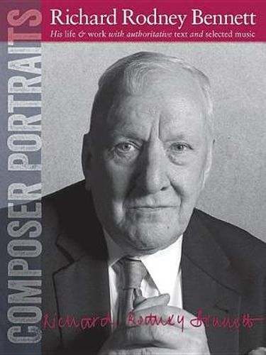 Composer Portraits: Richard Rodney Bennett