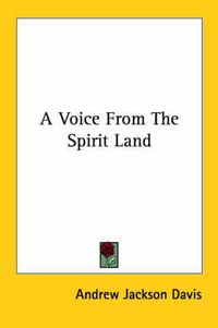 Cover image for A Voice from the Spirit Land