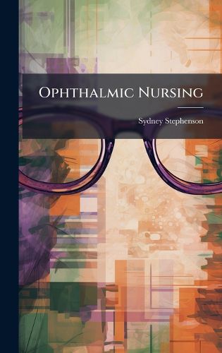 Cover image for Ophthalmic Nursing
