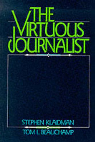 Cover image for The Virtuous Journalist