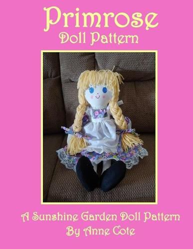 Cover image for Primrose Doll Pattern: A Sunshine Garden Doll Pattern