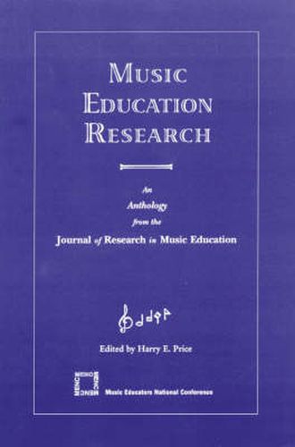 Cover image for Music Education Research: An Anthology from the Journal of Research in Music Education