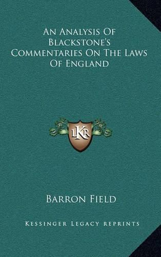 Cover image for An Analysis of Blackstone's Commentaries on the Laws of England