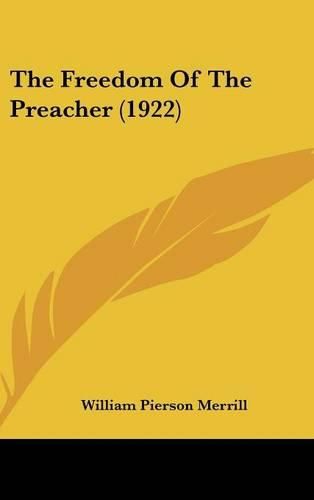 Cover image for The Freedom of the Preacher (1922)