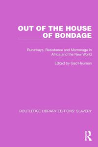 Cover image for Out of the House of Bondage