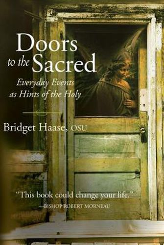 Cover image for Doors to the Sacred: Everyday Events As Hints of the Holy