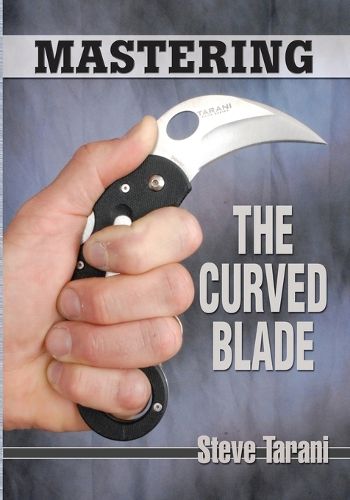 Cover image for Mastering the Curved Blade