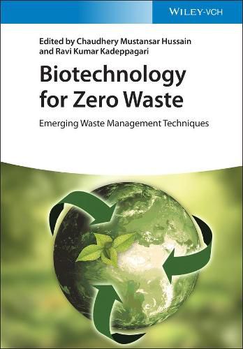 Cover image for Biotechnology for Zero Waste - Emerging Waste Management Techniques