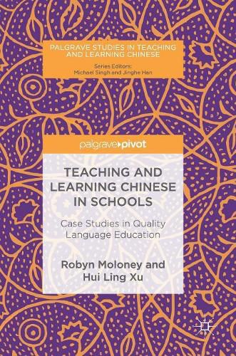 Cover image for Teaching and Learning Chinese in Schools