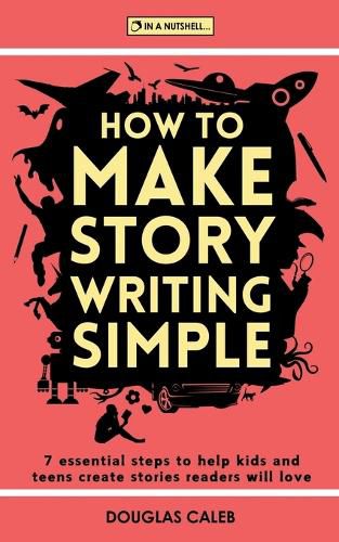 Cover image for How To Make Story Writing Simple