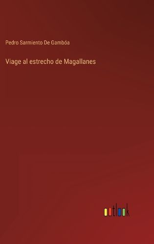 Cover image for Viage al estrecho de Magallanes