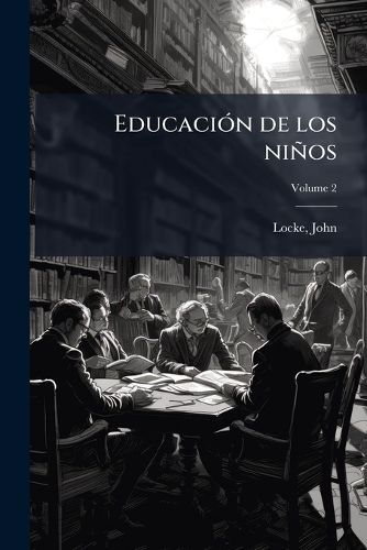 Cover image for Educaci N de Los Ni OS Volume 2