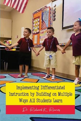 Cover image for Implementing Differentiated Instruction by Building on Multiple Ways All Students Learn