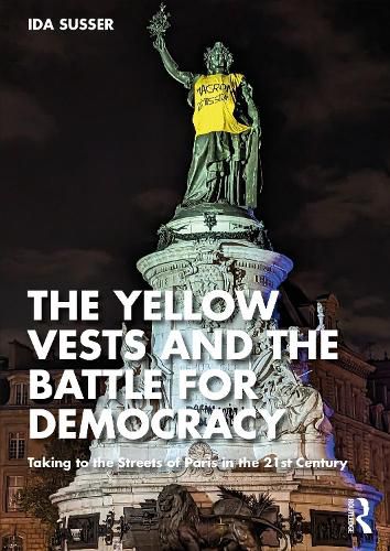 Cover image for The Yellow Vests and the Battle for Democracy