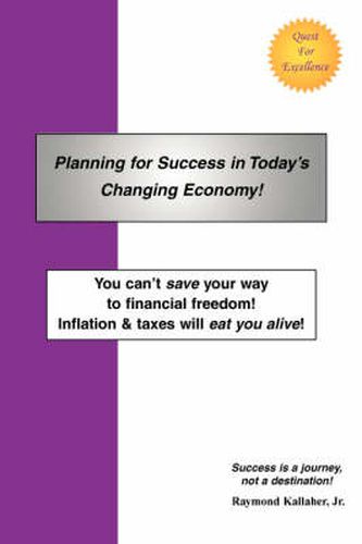 Cover image for Planning for Success in Today's Changing Economy!