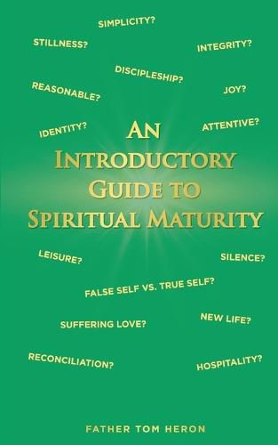 Cover image for An Introductory Guide to Spiritual Maturity