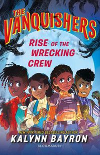 Cover image for The Vanquishers: Rise of the Wrecking Crew