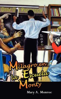Cover image for Milagro En La Escuela Monty