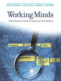 Cover image for Working Minds: A Practioner's Guide to Cognitive Task Analysis