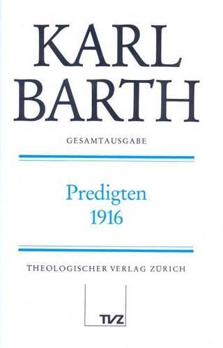 Cover image for Karl Barth Gesamtausgabe: Band 29: Predigten 1916