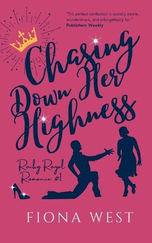 Cover image for Chasing Down Her Highness