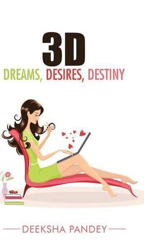 Cover image for 3D: Dreams, Desires, Destiny