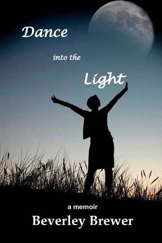 Cover image for Dance into the Light