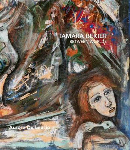 Cover image for Tamara Bekier - Between Worlds