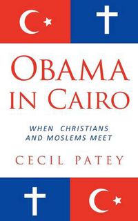 Cover image for Obama in Cairo