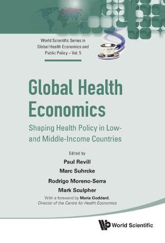 Global Health Economics: Shaping Health Policy In Low- And Middle-income Countries