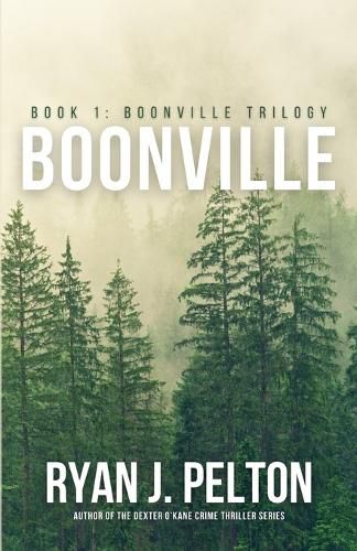 Cover image for Boonville: A Boonville Thriller