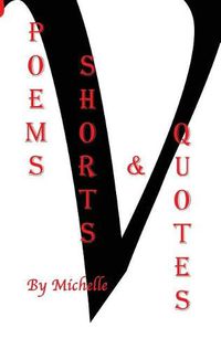 Cover image for Poems Shorts & Quotes