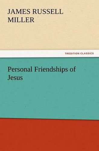 Cover image for Personal Friendships of Jesus