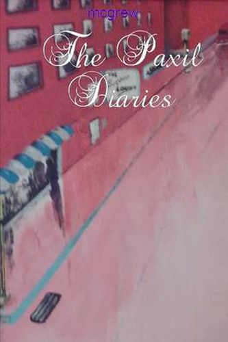 Cover image for The Paxil Diaries (paperback)