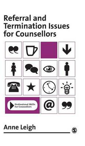 Cover image for Referral and Termination Issues for Counsellors