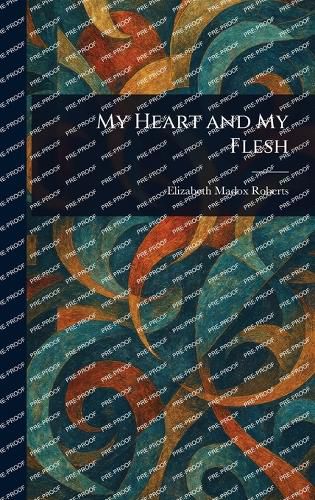 Cover image for My Heart and My Flesh