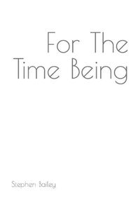 Cover image for For The Time Being