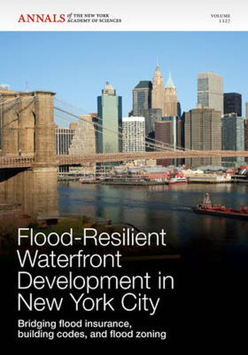 Cover image for Flood-resilient Waterfront Development in New York City: Bridging Flood Insurance, Building Codes, and Flood Zoning