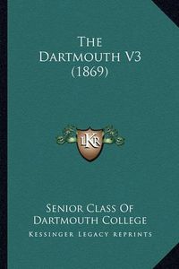 Cover image for The Dartmouth V3 (1869)