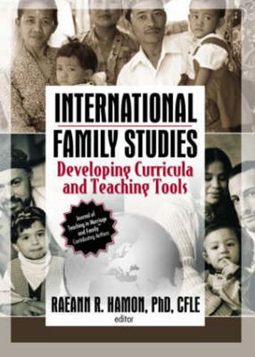 Cover image for International Family Studies: Developing Curricula and Teaching Tools