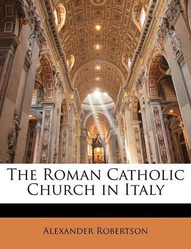 Cover image for The Roman Catholic Church in Italy