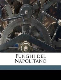 Cover image for Funghi del Napolitano