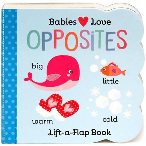Cover image for Babies Love Opposites