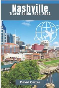 Cover image for Nashville Travel Guide